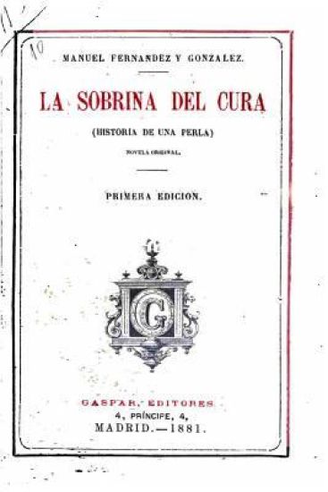 La sobrina del cura, (historia de una Perla)