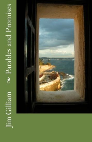 Parables and Promises