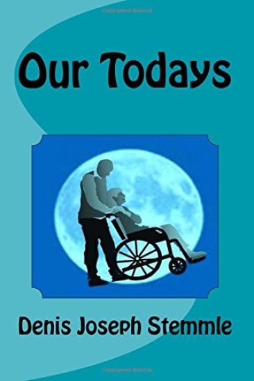 Our Todays: Book three of the Don & Deb Trilogy