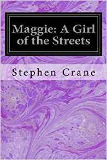 Maggie: A Girl of the Streets