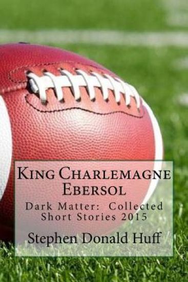 King Charlemagne Ebersol