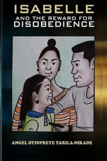 Isabelle and the Reward for Disobedience