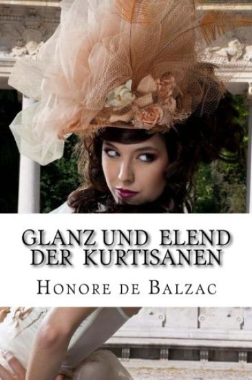 Glanz und Elend der Kurtisanen: Felix Paul Greve)