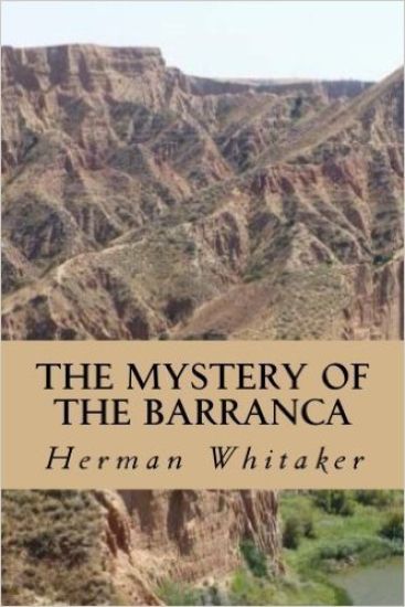 The Mystery of the Barranca