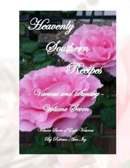 Heavenly Southern Recipes - Various and Sundry: The House of Ivy
