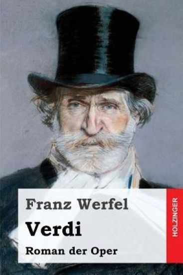 Verdi: Roman der Oper