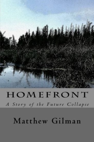 Homefront: A Story of the Future Collapse