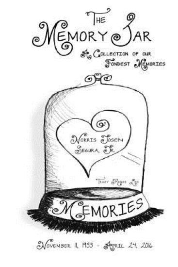 Norris Joseph Segura, Jr.: Memory Jar Book
