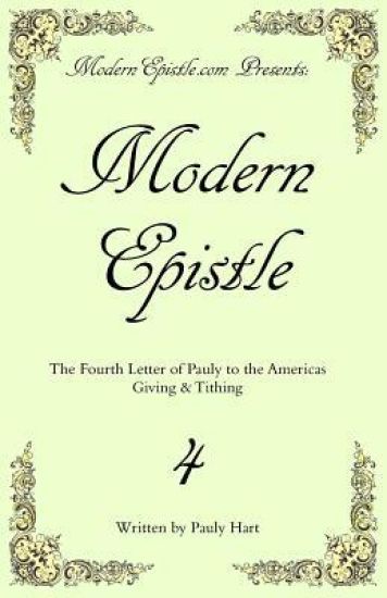 Modern Epistle 4