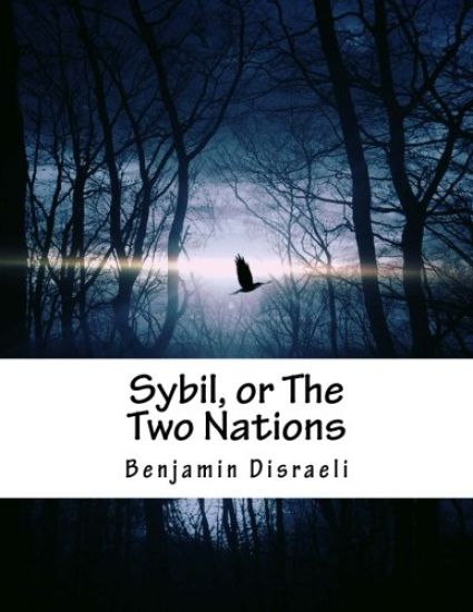 Sybil, or The Two Nations