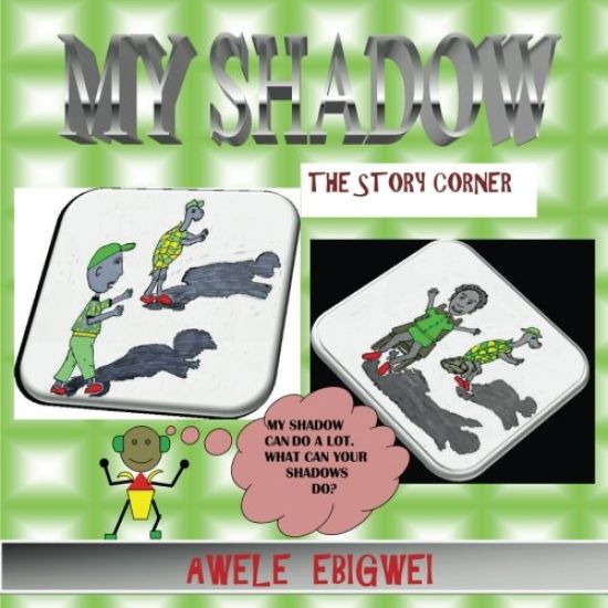 My Shadow: Story Corner Books