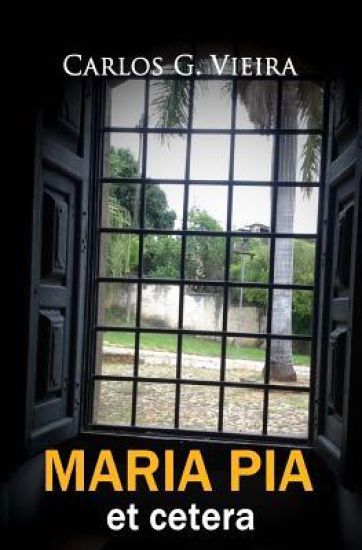 Maria Pia et cetera