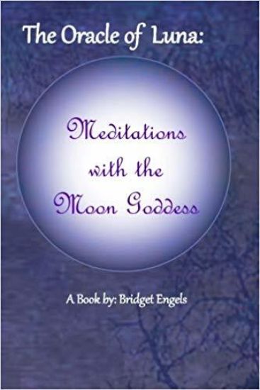 The Oracle of Luna: Meditations with the Moon Goddess