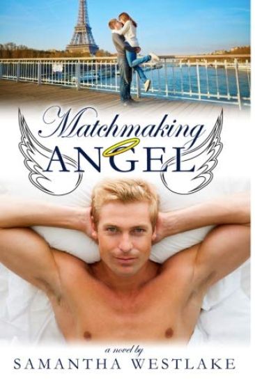 Matchmaking Angel: A Heaven-Sent Humorous Romance