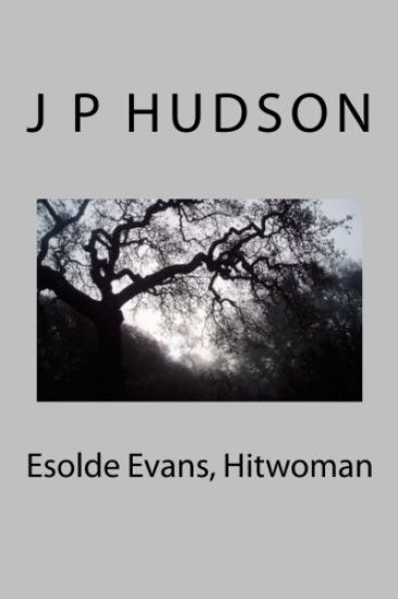 Esolde Evans, Hitwoman