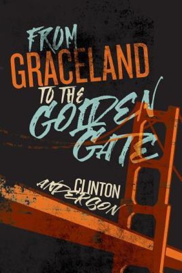 From Graceland to the Golden Gate