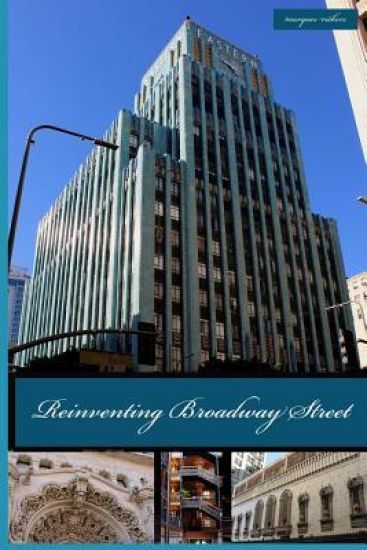 Reinventing Broadway Street