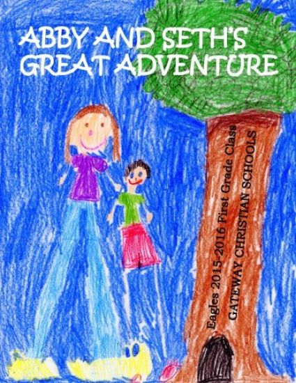 Abby and Seth's Great Adventure