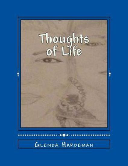 Thoughts of Life: Glenda's Journey