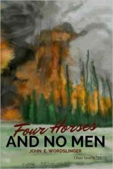 Four Horses & No Men (Olan L. Smith Art Edition)