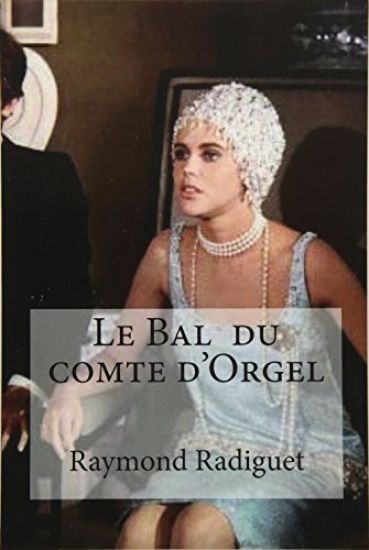 Le Bal du comte d'Orgel