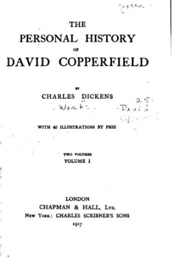 The Personal History of David Copperfield - Vol. I