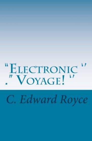 Electronic Voyage: The Long Journey