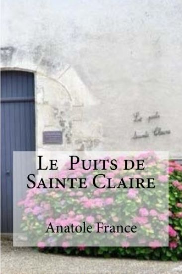 Le Puits de Sainte Claire