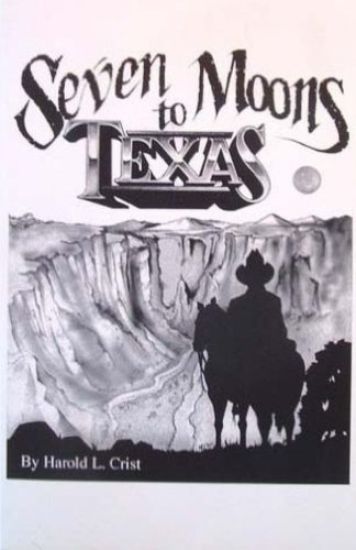 Seven Moons to Texas