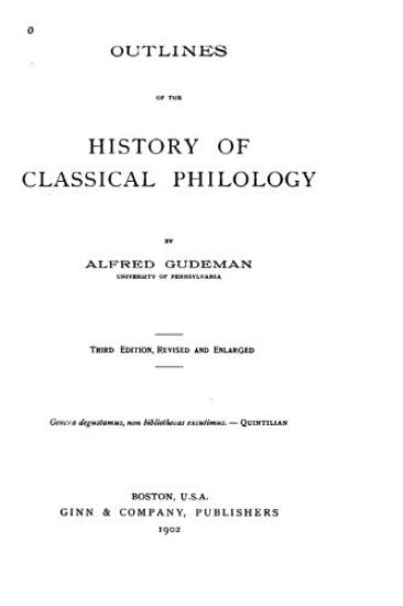 Outlines of the history of classical philology