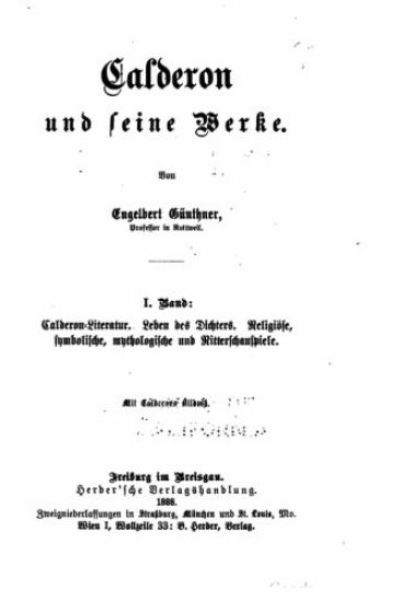 Calderon und seine werke