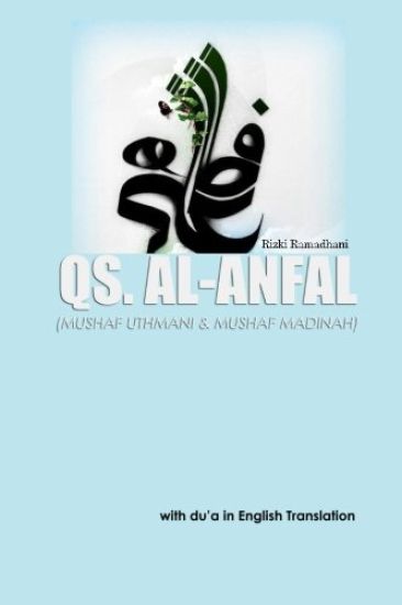 QS. Al Anfal: with du'a in English translation
