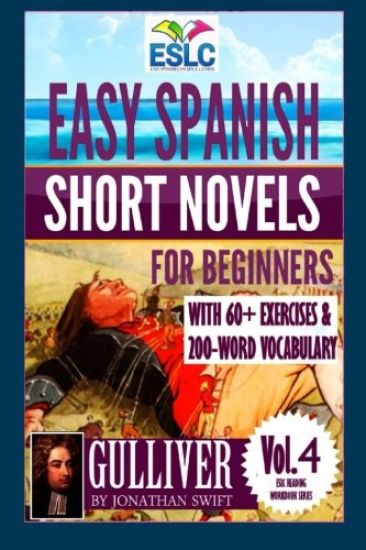 Easy Spanish Short Novels for Beginners With 60+ Exercises & 200-Word Vocabulary