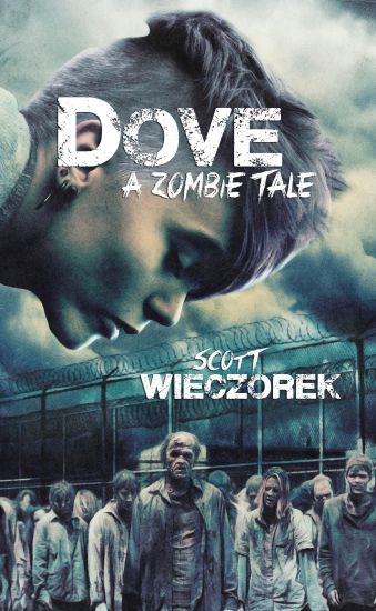Dove: A Zombie Tale