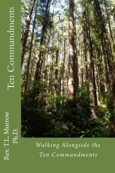 Walking Alongside the Ten Commandments