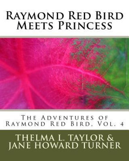 Raymond Red Bird Meets Princess