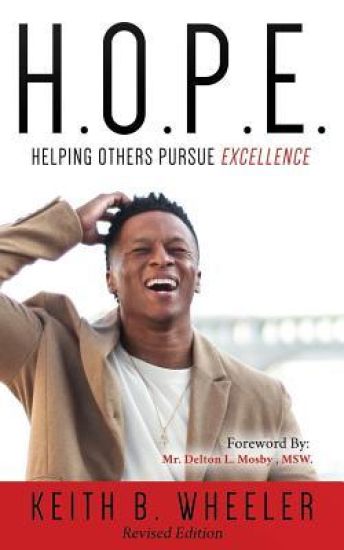 H.O.P.E.: Helping Others Pursue Excellence, Revised Edition