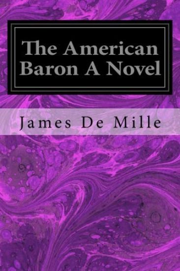 The American Baron A Novel