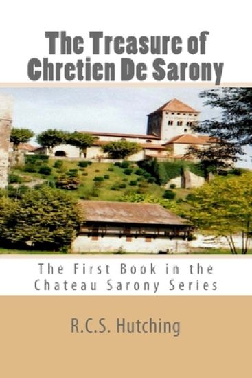 The Treasure of Chretien De Sarony