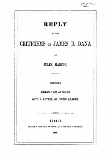 Reply to the Criticisms of James D. Dana