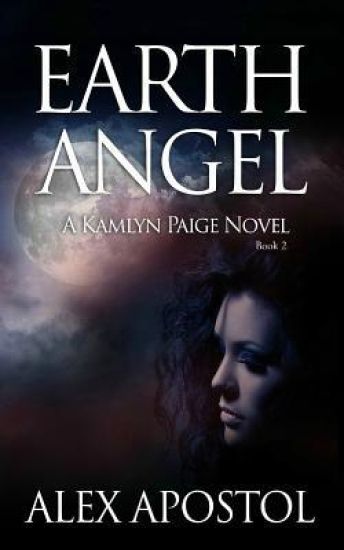 Earth Angel: A Kamlyn Paige Novel