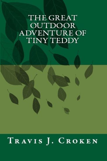 The Great Outdoor Adventure of Tiny Teddy