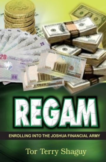 Regam: The Joshua Financial Army
