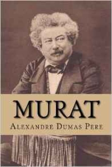 Murat (From The Set of Eight Volumes of "Celebrated Crimes")