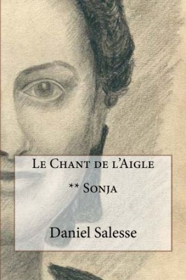 Le Chant de l'Aigle: ** Sonja