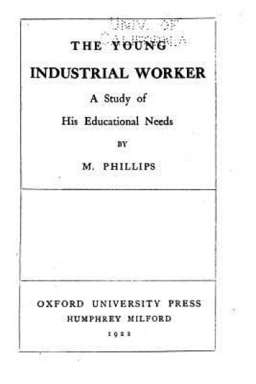 The Young Industrial Worker, A Study of His Educational Needs