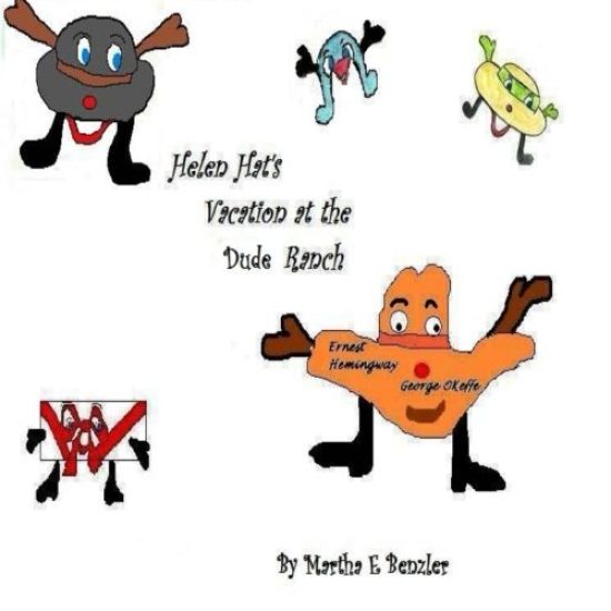 Helen Hat's Vacation At the Dud Ranch