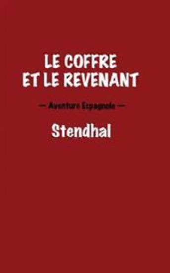 Le coffre et le revenant. Aventure Espagnole.