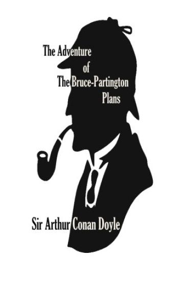 The Adventure of The Bruce-Partington Plans