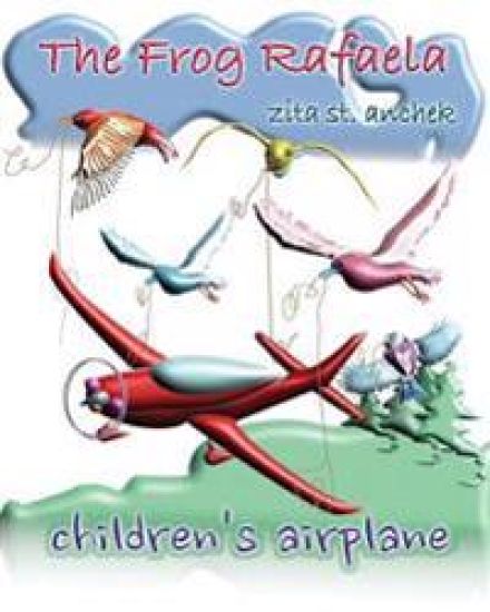 The Frog Rafaela: Children's airplane